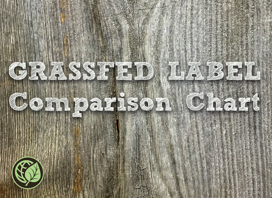 Grassfed Label Comparison Chart