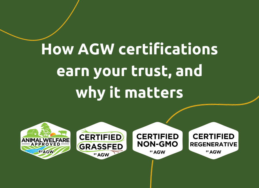 How AGW Certifications Earn Your Trust, and Why it Matters